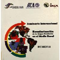 Memoria del Seminario Internacional La revalorización de los Grupos Prioritarios en el Medio Rural