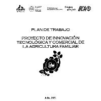 Innovación Tecnológica y Comercial de la Agricultura Familiar en Paraguay