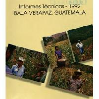 Informes Técnicos - 1992 - Baja Verapaz, Guatemala