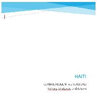 Haiti Climate resilient agriculture : policies, strategies, and actions