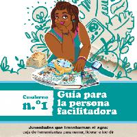 Youth transforming agriculture. A toolkit for storytelling, leadership and advocacy. Facilitator's Guide