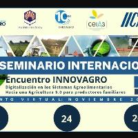 Seminario Internacional: Encuentro INNOVAGRO 2021 3/3