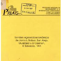 Sondeo agrosocioeconómico de Joroco, Bolívar, San Alejo, Uluazapa y el Carmen, El Salvador, 1991