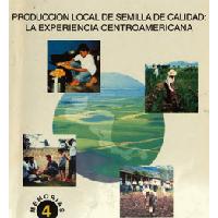 Producción local de semilla de calidad: la experiencia centroamericana