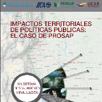 Impactos territoriales de política pública el caso del Programa de Servicios Agrícolas Provinciales-PROSAP Un sistema de seguimiento y evaluación