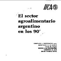 El sector agroalimentario argentino en los 90's