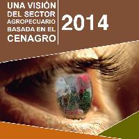 Una Visión del Sector Agropecuario Basado en el CENAGRO 2014