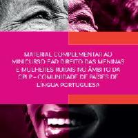 Material complementar ao minicurso ead direito das meninas e mulheres rurais no âmbito da cplp – comunidade de países de língua portuguesa