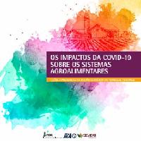 Os impactos da covid-19 sobre os sistemas agroalimentares. Lições aprendidas na região semiárida do Nordeste do Brasil