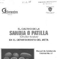 El cultivo de la sandia o patilla (Citrullus lanatus) en el departamento del Meta.