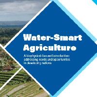 Water-Smart Agriculture: A biophysical-focused introduction: addressing needs and opportunities