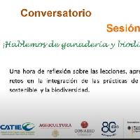 Conversatorio 2: Hablemos de ganadería y biodiversidad | BioPaSOS