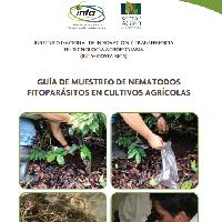 Guía de muestreo de nemátodos fitoparásitos en cultivos agrícolas