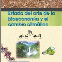 Estado del Arte de la Bioeconomía y el Cambio Climático