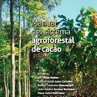 Manual del sistema agroforestal de cacao