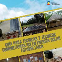 Guía para técnicas y técnicos comunitarias/os en energía solar fotovoltáica