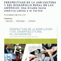 Perspectivas de la agricultura y del desarrollo rural en las Américas Una mirada hacia América Latina y el Caribe