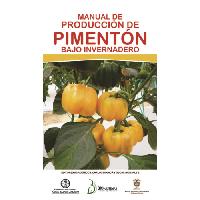 Manual de producción de pimentón bajo invernadero