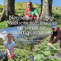 Negocios verdes y prácticas sostenibles en zonas de amortiguamiento: guía para agricultores y ganaderos