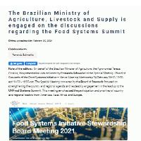 The brazilian Ministry of Agriculture, livestock and supply is engaged on the discussions regarding the Food Systems Summit