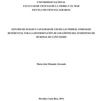Estudio de suelos y capacidad de uso de las tierras, como base referencial para la determinación de los límites del ecosistema del Humedal Caño Negro