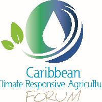 Caribbean Climate Responsive Agriculture Forum (CCRAF)
