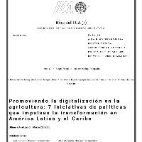 Promoviendo la digitalización en la agricultura: 7 iniciativas de políticas que impulsan la transformación en América Latina y el Caribe
