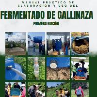 Manual práctico de elaboración y uso del fermentado de gallinaza
