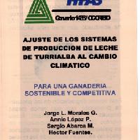 Ajuste al cambio climático de los sistemas de producción lechera de Turrialba