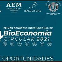 Primer Congreso Internacional de Bioeconomía Circular: Retos y Oportunidades 2021... Sesión 3