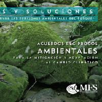 Ideas y soluciones sobre valor agregado de productos forestales sostenibles Acuerdos recíprocos ambientales para la mitigación y adaptación al cambio climático