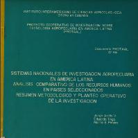 Sistemas nacionales de investigación agropecuaria en América Latina. Análisis comparativo de los recursos humanos en países seleccionados Resumen metodológico y planteo operativo de la investigación