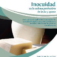 Inocuidad en la cadena productiva de leche y queso: guía práctica para pequeños productores en el departamento de Cundinamarca