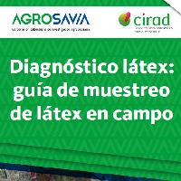 Diagnóstico látex: guía de muestreo de látex en campo