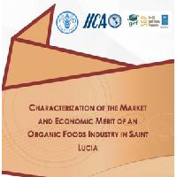 Characterization of the market and economic merit of an organic foods industry in Saint Lucia