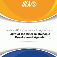 Trends and Policy Innovations for Agriculture in Light of the 2030 Sustainable Development Agenda