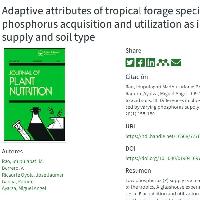 Adaptive attributes of tropical forage species to acid soils. III. Differences in phosphorus acquisition and utilization as influenced by varying phosphorus supply and soil type-