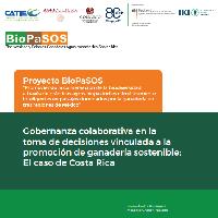 Gobernanza colaborativa en la toma de decisión vinculada a la promoción de ganadería sostenible: El caso de Costa Rica