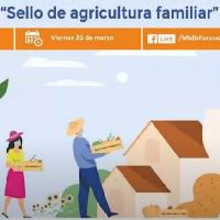 Webinar 05 - Sello de agricultura familiar