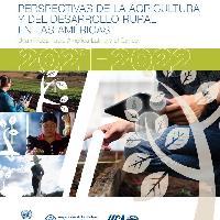 Perspectivas de la Agricultura y del Desarrollo Rural en las Américas: una mirada hacia América Latina y el Caribe 2021-2022