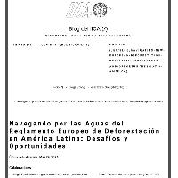 Navegando por las Aguas del Reglamento Europeo de Deforestación en América Latina: Desafíos y Oportunidades
