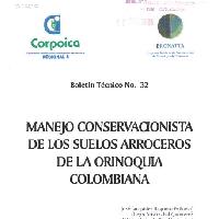 Manejo conservacionista de los suelos arroceros de la Orinoquia Colombiana-