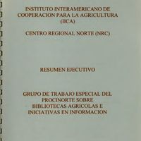 Grupo de trabajo especial del PROCINORTE sobre bibliotecas agrícolas e iniciativas en información