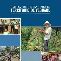 Plan de desarrollo y programa de inversiones: territorio de Yeguare