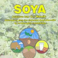 Soya (Glycine Max (L.) Merril) Alternativa Para Los Sistemas De Producción De La Orinoquia Colombiana
