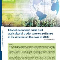 Global Economic Crisis and Agricultural Trade: Winners and Losers in the Americas at the Close of 2008