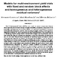  Models for multi-environment yield trials with fixed and random block effects and homogeneous and heterogeneous residual variances 