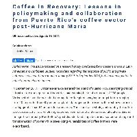 Coffee in Recovery Lessons in policymaking and collaboration from Puerto Rico’s coffee sector post-Hurricane Maria