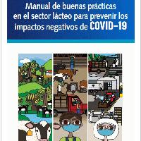 Manual de buenas prácticas en el sector lácteo para prevenir los impactos negativos de COVID-19