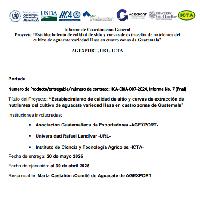 Informe de coordinación general Establecimiento de calidad de sitio y curvas de extracción de nutrientes del cultivo de aguacate variedad Hass en cuatro zonas de Guatemala”